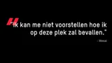 Quote van Wesal: "Ik kan me niet voorstellen hoe ik op deze plek zal bevallen"